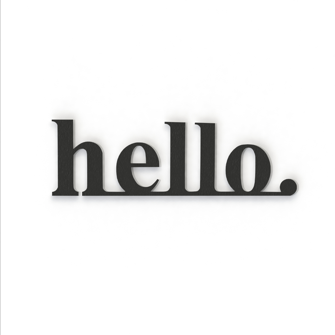 black hello metal sign on a white background